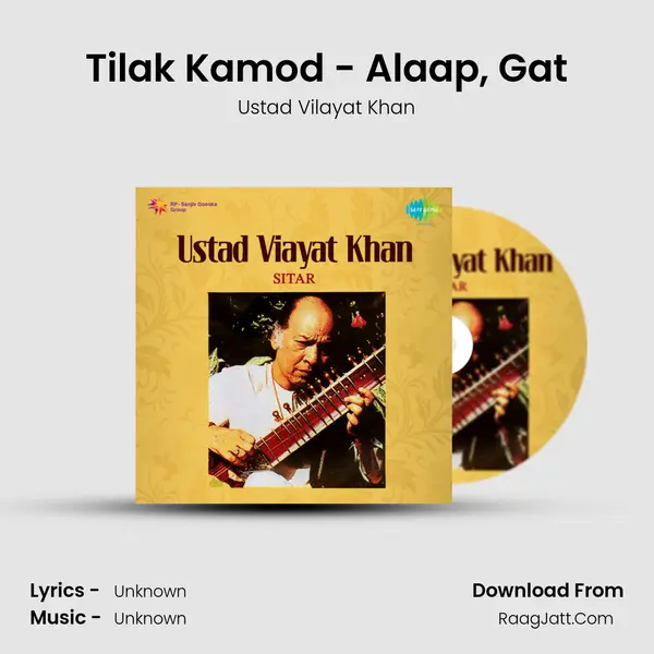 Tilak Kamod - Alaap, Gat MP3 Song by Ustad Vilayat Khan Cover