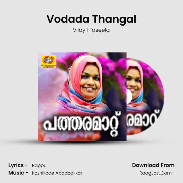 Vodada Thangal MP3 Song by Vilayil Faseela Cover