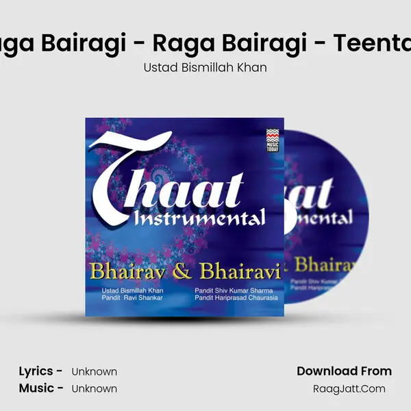 Raga Bairagi - Raga Bairagi - Teentaal MP3 Song by Ustad Bismillah Khan Cover