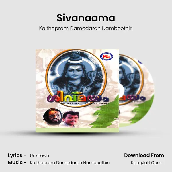 Sivanaama MP3 Song by Kaithapram Damodaran Namboothiri Cover