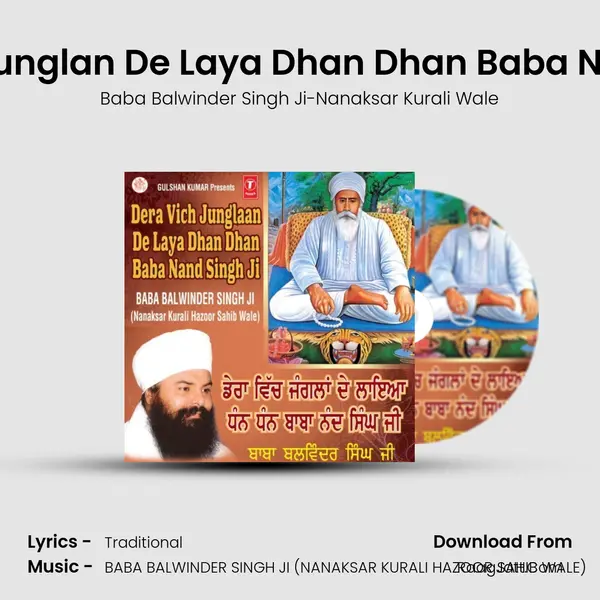 Dera Wich Junglan De Laya Dhan Dhan Baba Nand Singh Ji MP3 Song by Baba Balwinder Singh Ji-Nanaksar Kurali Wale Cover