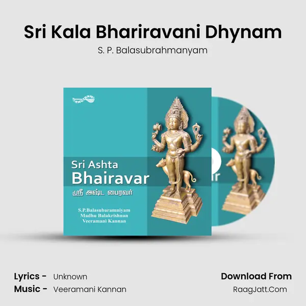 Sri Kala Bhariravani Dhynam MP3 Song by S. P. Balasubrahmanyam Cover