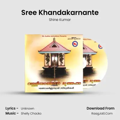 Sree Khandakarnante MP3 Song by Shine Kumar Cover