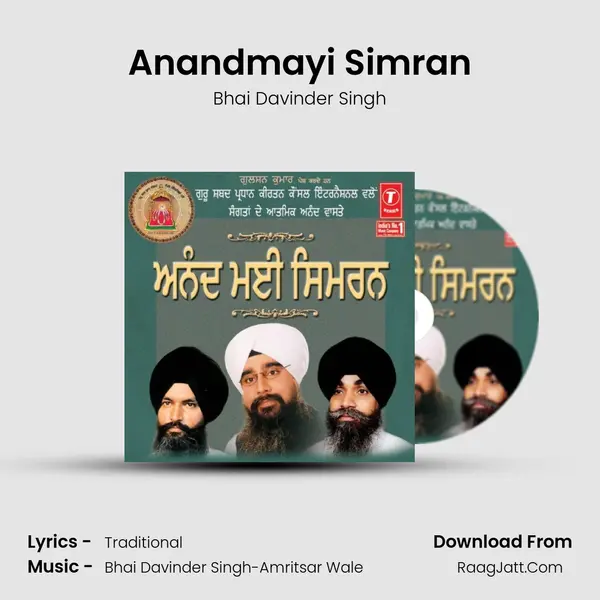 Anandmayi Simran - Bhai Davinder Singh