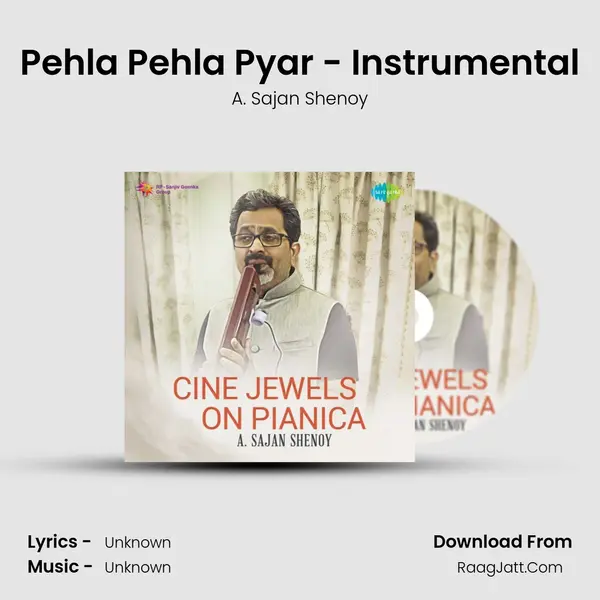 Pehla Pehla Pyar - Instrumental MP3 Song by A. Sajan Shenoy Cover