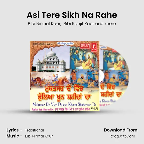 Asi Tere Sikh Na Rahe mp3 song