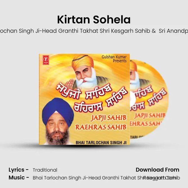 Kirtan Sohela MP3 Song by Bhai Tarlochan Singh Ji-Head Granthi Takhat Shri Kesgarh Sahib Cover
