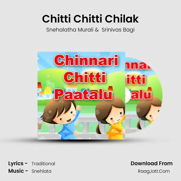 Chitti Chitti Chilak MP3 Song by Snehalatha Murali Cover