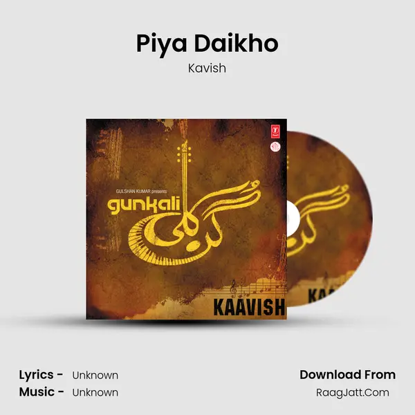 Piya Daikho MP3 Song by Kavish Cover