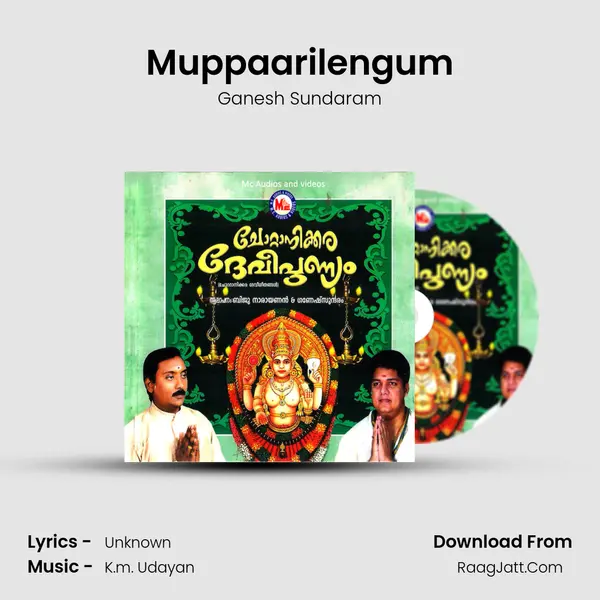 Muppaarilengum MP3 Song by Ganesh Sundaram Cover