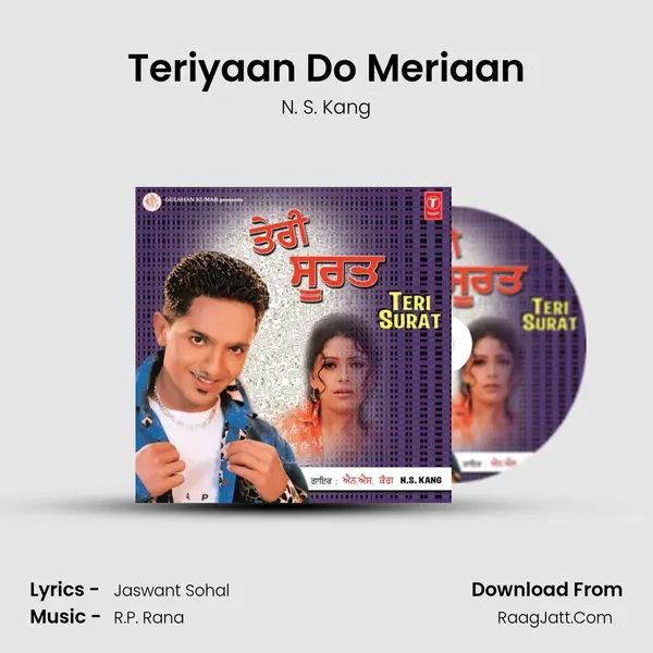 Teriyaan Do Meriaan MP3 Song by N. S. Kang Cover