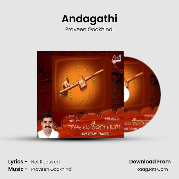 Andagathi MP3 Song by Praveen Godkhindi Cover