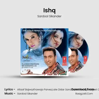 Ishq MP3 Song by Sardool Sikander Cover