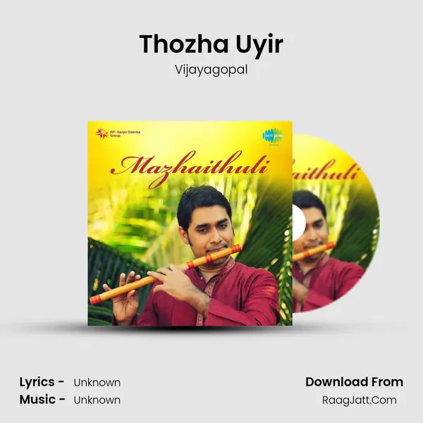 Thozha Uyir MP3 Song by Vijayagopal Cover