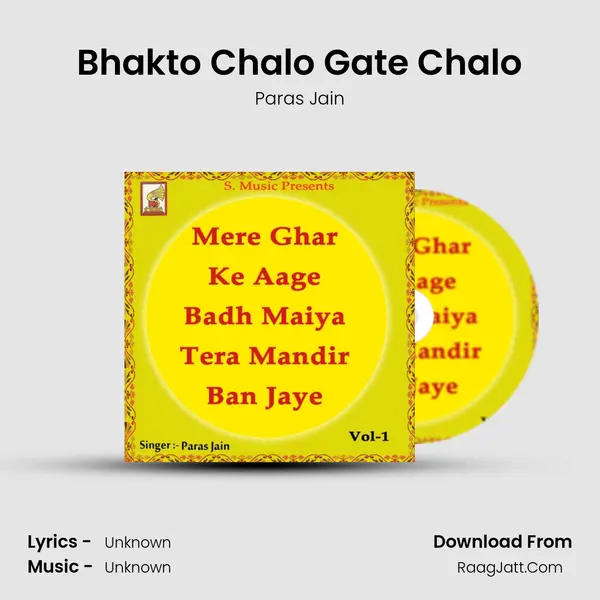 Bhakto Chalo Gate Chalo MP3 Song by Paras Jain Cover