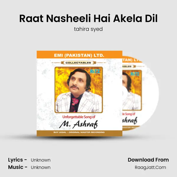 Raat Nasheeli Hai Akela Dil MP3 Song by tahira syed Cover