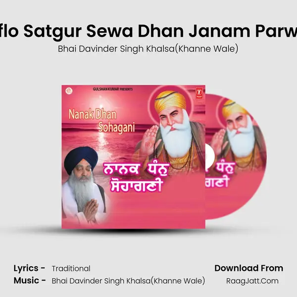 Saflo Satgur Sewa Dhan Janam Parwan MP3 Song by Bhai Davinder Singh Khalsa(Khanne Wale) Cover