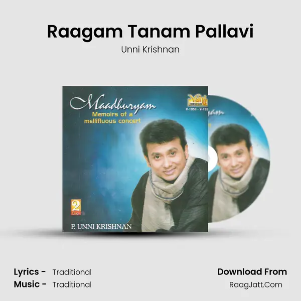 Raagam Tanam Pallavi MP3 Song by Unni Krishnan Cover