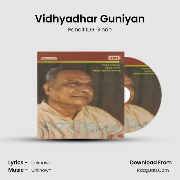 Vidhyadhar Guniyan MP3 Song by Pandit K.G. Ginde Cover