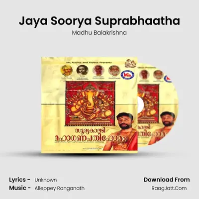 Jaya Soorya Suprabhaatha MP3 Song by Madhu Balakrishna Cover