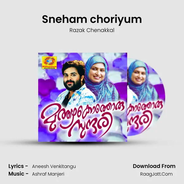 Sneham choriyum MP3 Song by Razak Chenakkal Cover