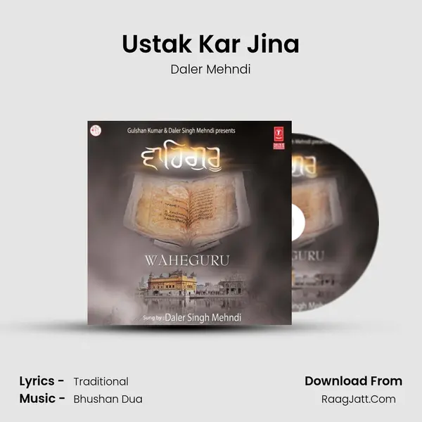 Ustak Kar Jina MP3 Song by Daler Mehndi Cover