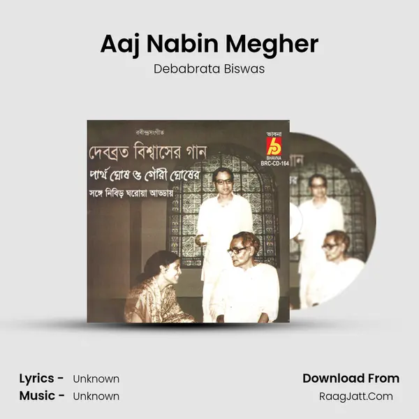 Aaj Nabin Megher MP3 Song by Debabrata Biswas Cover