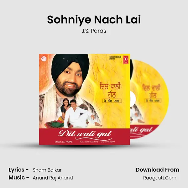 Sohniye Nach Lai mp3 song