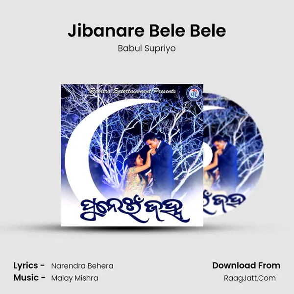 Jibanare Bele Bele MP3 Song by Babul Supriyo Cover