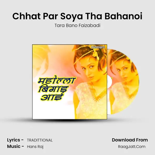 Chhat Par Soya Tha Bahanoi MP3 Song by Tara Bano Faizabadi Cover