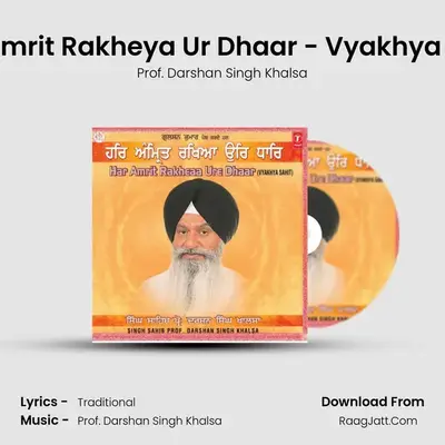 Har Amrit Rakheya Ur Dhaar - Prof. Darshan Singh Khalsa