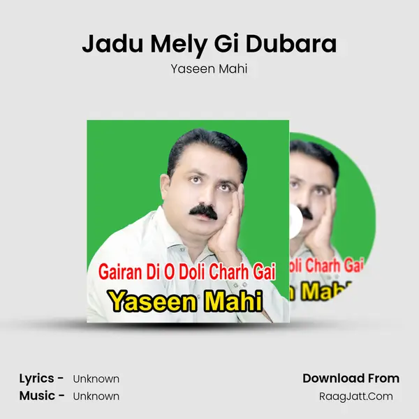 Jadu Mely Gi Dubara MP3 Song by Yaseen Mahi Cover