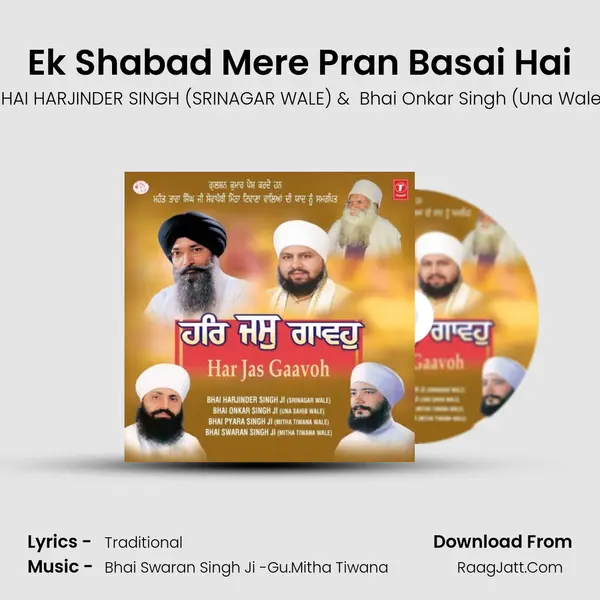 Ek Shabad Mere Pran Basai Hai MP3 Song by BHAI HARJINDER SINGH (SRINAGAR WALE) Cover