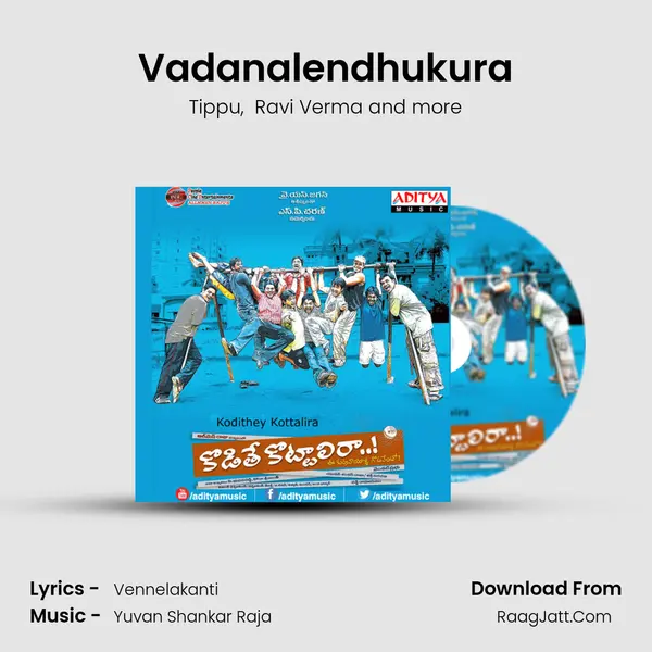 Vadanalendhukura MP3 Song by Tippu Cover