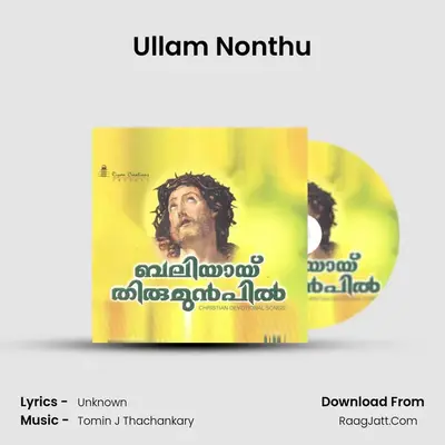 Ullam Nonthu MP3 Song by  Cover