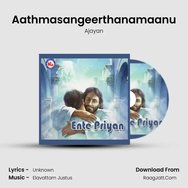 Aathmasangeerthanamaanu MP3 Song by Ajayan Cover