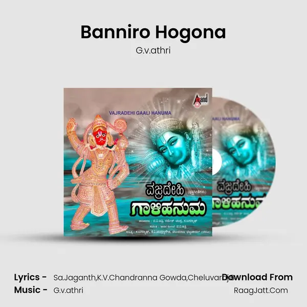 Banniro Hogona MP3 Song by G.v.athri Cover