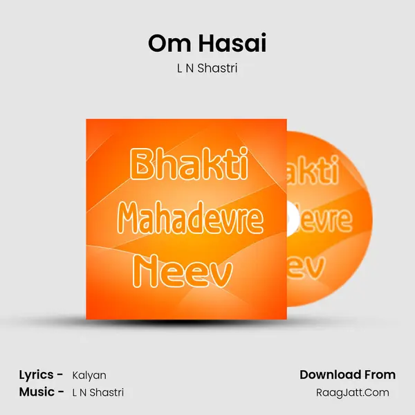 Om Hasai MP3 Song by L N Shastri Cover