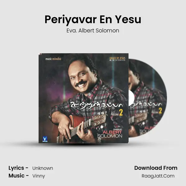 Periyavar En Yesu MP3 Song by Eva. Albert Solomon Cover