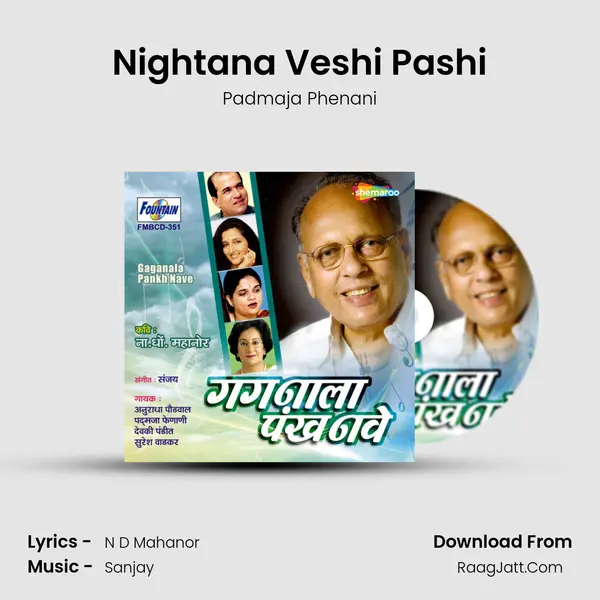 Nightana Veshi Pashi mp3 song