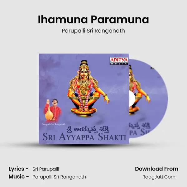 Ihamuna Paramuna MP3 Song by Parupalli Sri Ranganath Cover