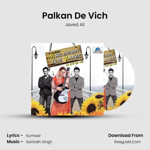 Palkan De Vich MP3 Song by Javed Ali Cover
