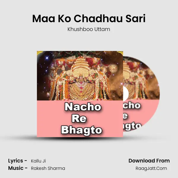 Maa Ko Chadhau Sari MP3 Song by Khushboo Uttam Cover