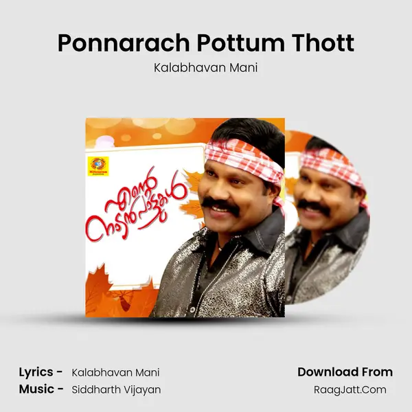 Ponnarach Pottum Thott MP3 Song by Kalabhavan Mani Cover