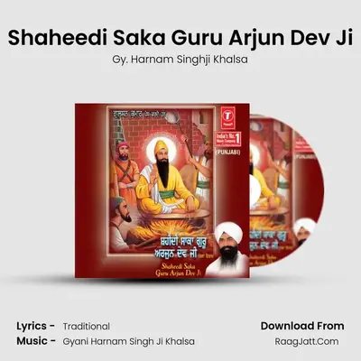 Shaheedi Saka Guru Arjan Dev Ji -Katha Vichar - Gy. Harnam Singhji Khalsa