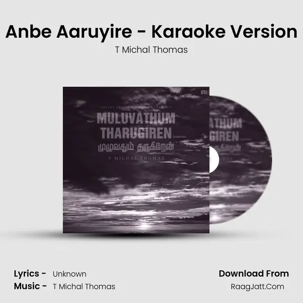 Anbe Aaruyire - Karaoke Version MP3 Song by T Michal Thomas Cover