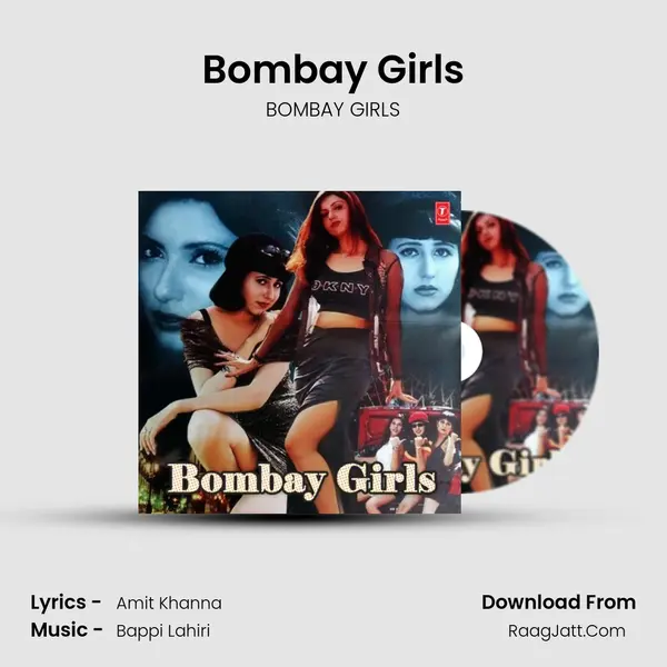 Bombay Girls mp3 song
