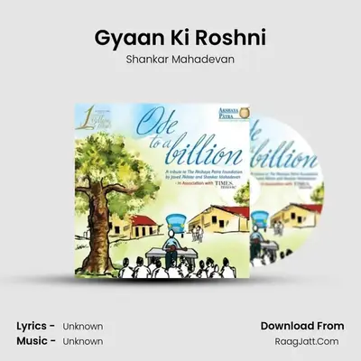 Gyan Ki Roshni - Ode To A Billion - Shankar Mahadevan