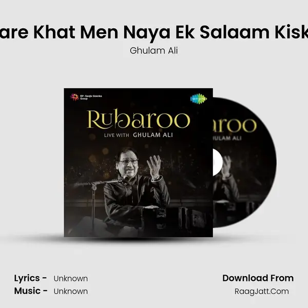 Tumhare Khat Men Naya Ek Salaam Kiska Tha MP3 Song by Ghulam Ali Cover