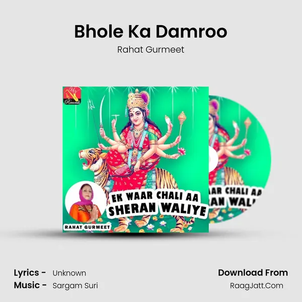 Bhole Ka Damroo MP3 Song by Rahat Gurmeet Cover